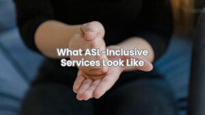 American Sign Language (ASL) Services for Substance Abuse and Mental Health in Columbus offered at Ridgeline Recovery to ensure accessible care for the Deaf and Hard of Hearing community.