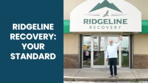Ridgeline Recovery: The Best Addiction Treatment Center. A clear view of the welcoming exterior of the Ridgeline Recovery center. The image emphasizes the facility's professionalism and accessibility, positioning it as the place that sets "YOUR STANDARD" for what constitutes the best addiction treatment center in the community.